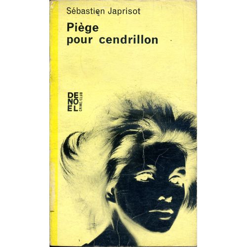 Pige Pour Cendrillon   de JAPRISOT Sbastien  Format Broch 