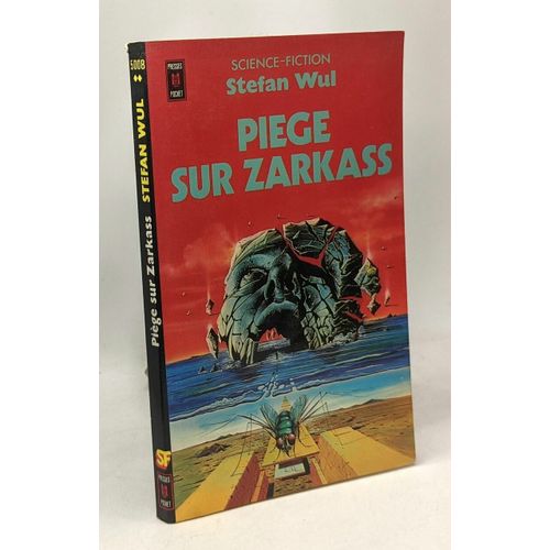 Pige Sur Zarkass   de Stefan Wul 