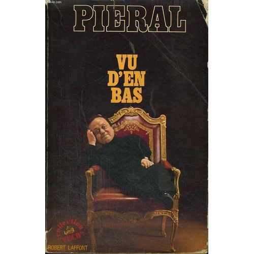 Vu D'en Bas   de Pieral. 