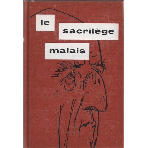 Le Sacrilge Malais    Format Beau livre 