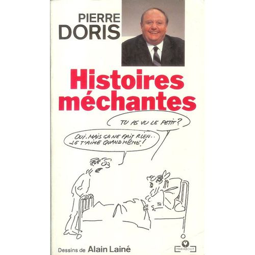 Histoires Mchantes   de Pierre Doris  Format Cartonn 