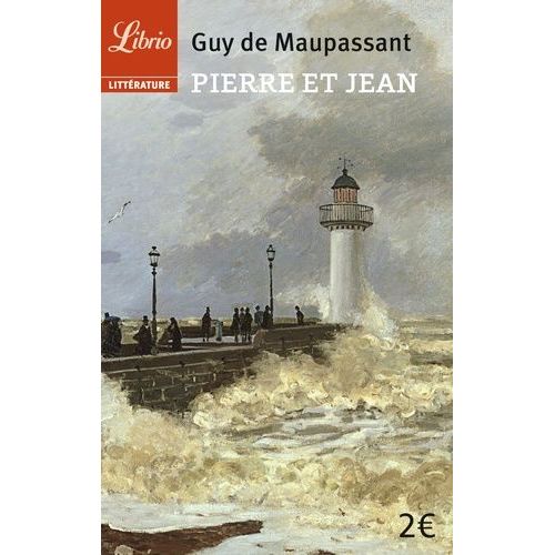 Pierre Et Jean    Format Poche 