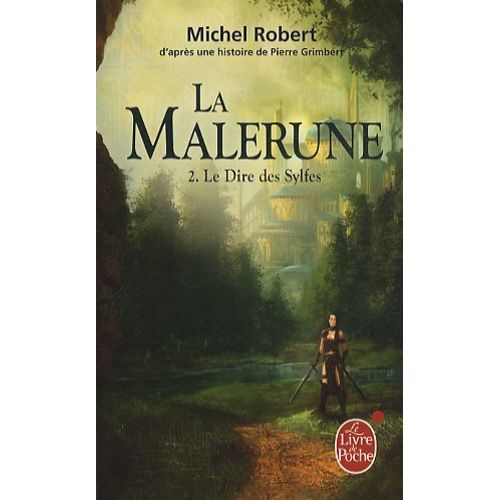 La Malerune - Tome 2 - Le Dire Des Sylfes    Format Poche 