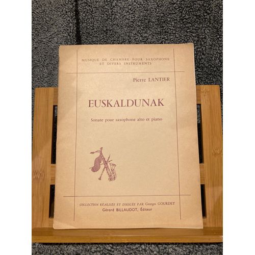 Pierre Lantier Euskaldunak Pour Saxophone Alto Piano Partition Ed. Billaudot