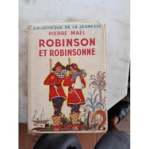 Pierre Mael Robinson Et Robinsonne Bibliothque Verte Souple 