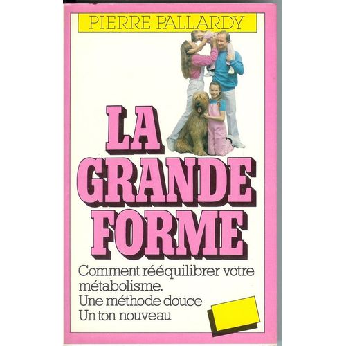 La Grande Forme   de pierre pallardy 