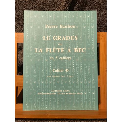 Pierre Paubon Gradus De La Flute A Bec Mthode Partition Cahier D d. Leduc