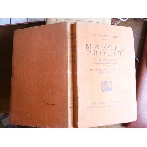 Marcel Proust Sa Vie, Son Oeuvre   de PIERRE-QUINT (Lon)  Format Beau livre 