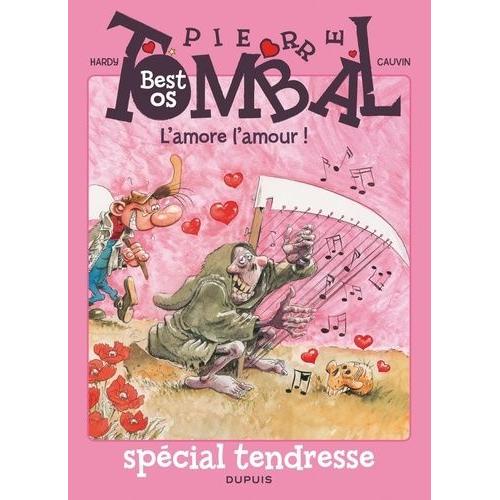 Pierre Tombal - L'amore L'amour !   de raoul cauvin  Format Album 