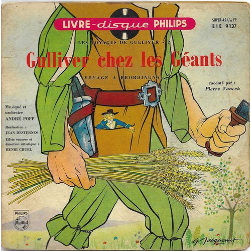 Pierre Vaneck : Gulliver Chez Les Gants D'Aprs Swift "Voyage A Brobdingnag" (Andr Pop) (Livre Disque N 34) - 