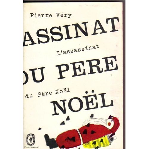 L Assassinat Du Pere Nol   de pierre very 