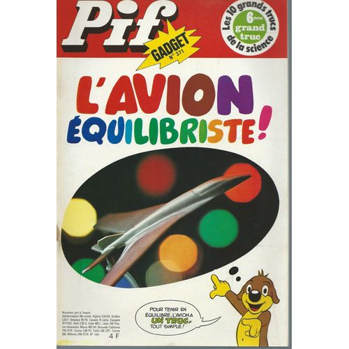 Pif Gadget N 371 ( Avril 1976 ) : Pif + Loup Noir + Placid Et Muzo + Les Apprentis Sorciers + Rahan ( 