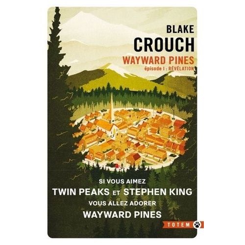 Wayward Pines - Tome 1 - Rvlation    Format Poche 