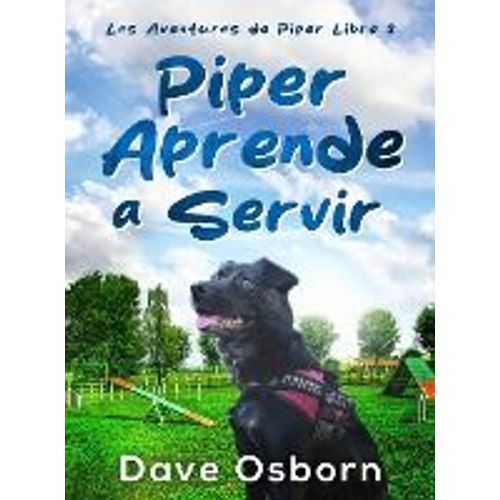 Piper Aprende A Servir   de Dave Osborn  Format Reli 