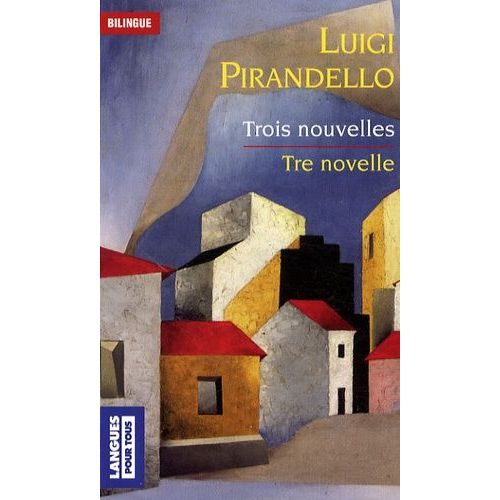 Trois Nouvelles - La Premire Sortie Du Veuf - Premire Nuit - Avec D'autres Yeux - Edition Bilngue Franais-Italien    Format Poche 