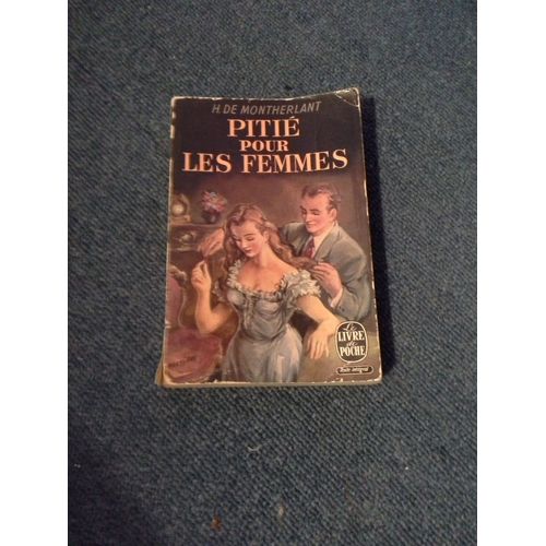 Piti Pour Les Femmes   de henry de montherlant  Format Poche 