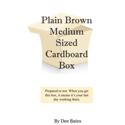 Plain Brown Medium Sized Cardboard Box   de Bates, Dee  Format Broch 