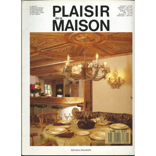 Plaisir De La Maison 01/01/1989 Un Appartement Chalet, Vancouver, Les Nouvelles Moquettes,  La Montagne Toute L' Anne, Les Bibliothques, Le Vieux Paris, La Rvolution Dans Tous Ses tats
