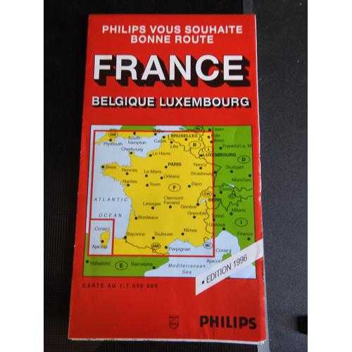 Plan Carte France Belgique Luxembourg Philips / 1 : 1 600 000 De 1996