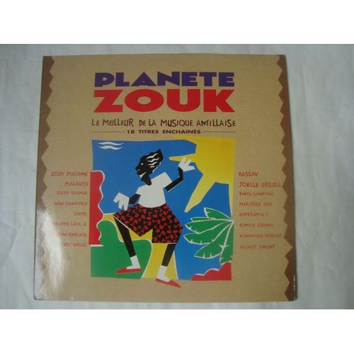 Planete Zouk(Le Meilleur De La Musique Antillaise - Zouk Machine -Malavoi-Eric Virgal-Kassav-Ralph Thamar.