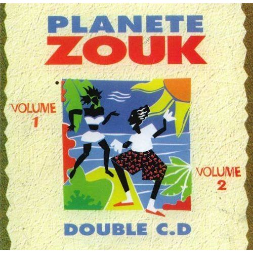 Planete Zouk Volume 1 & 2 - Various