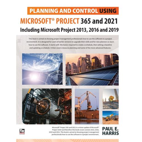Planning And Control Using Microsoft Project 365 And 2021    Format Broch 