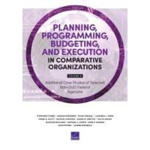 Planning, Programming, Budgeting, And Execution In Comparative Organizations    Format Broch 