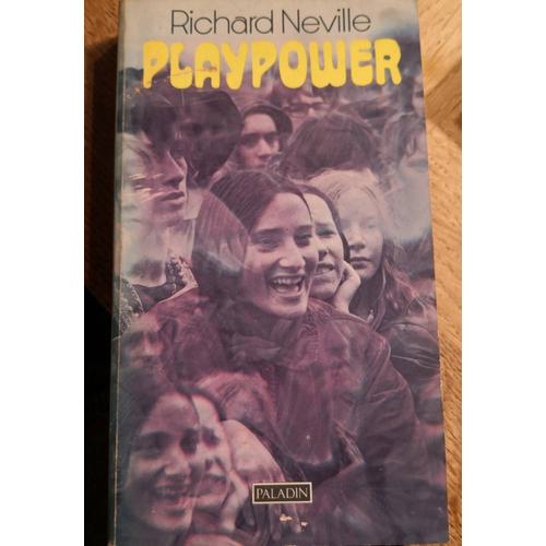 Playpower - Richard Neville   