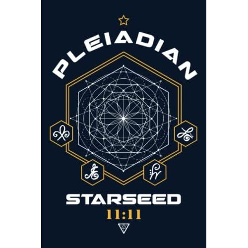 Pleiadian Starseed Light Code Sacred Geometry 11:11: Notebook Or Journal   de Publishing, Sacred Star  Format Broch 