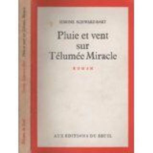 Pluie Et Vent Sur Tlume Miracle   de simone schwarz-bart  Format Broch 