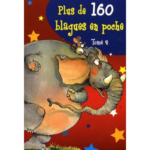 Plus De 160 Blagues En Poche - Tome 2    Format Poche 