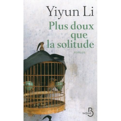 Plus Doux Que La Solitude    Format Beau livre 