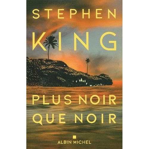 Plus Noir Que Noir   de King Stephen  Format Beau livre 