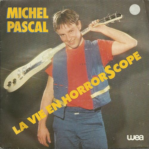 Plus Vite Que Ton Ombre (L. Stopnicki - M. Pascal) 2'52  /  Horrorscope (M. Pascal - L. Stopnicki / M. Pascal) 3'33 - Michel, Pascal