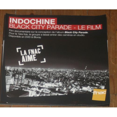 Plv 30x30cm Souple Magasins Fnac Indochine Black City Parade - Le Film