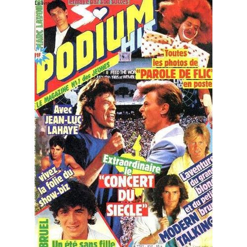 Podium Hit - N162 - Aout 1985 / Jean-Luc Lahaye / Bruel / Modern Talking / Marc Lavoine / Freddie Mercury / Depeche Mode / Indichine / Les ts De Cloclo / Le Concert Du Sicle / Marilyn ...   de COLLECTIF