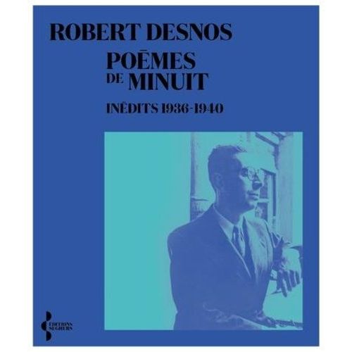 Pomes De Minuit - Indits 1936-1940    Format Poche 