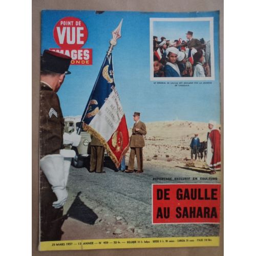 Point De Vue 459 De Gaulle  Au Sahara