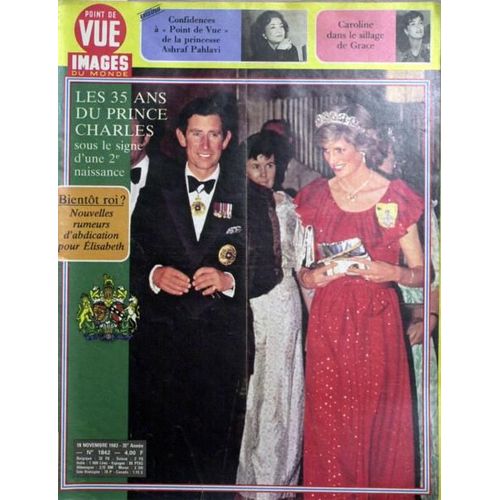 Point De Vue Images Du Monde N 1842 Du 18/11/1983 - La Princesses Asharaf Pahlavi. Caroline Dans Le Sillage De Grace. Les 35 Ans Du Prince Charles.