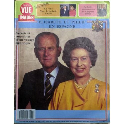 Point De Vue Images Du Monde N 2099 Du 21/10/1988 - La Reine Noor De Jordanie A Paris. Au Bresil - Les Descendants De La Regente Isabelle. Elisabeth Et Philip En Espagne.