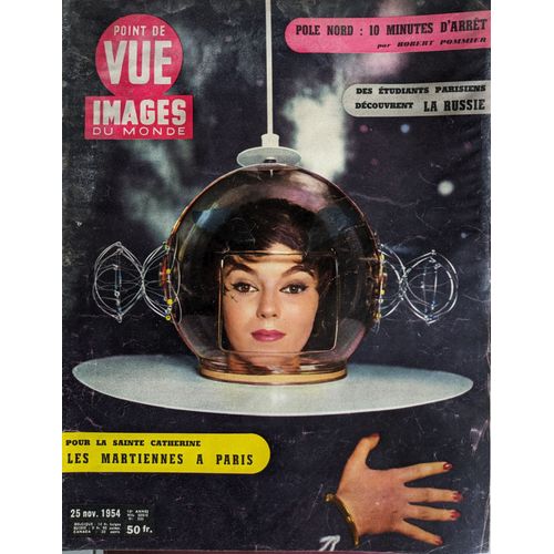 Point De Vue Images Du Monde N 338 Du 25/11/1954 - Les Martiennes  Paris - Des tudiants Parisiens Dcouvrent La Russie - Ple Nord 10 Minutes D'arrt