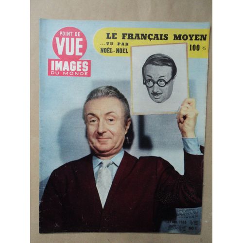 Point De Vue Images Du Monde N 392 Du 17 Decembre 1955