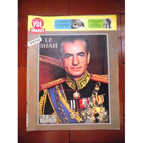 Point De Vue Images Du Monde Spcial Le Shah: 1er Aot 1960 N 1670