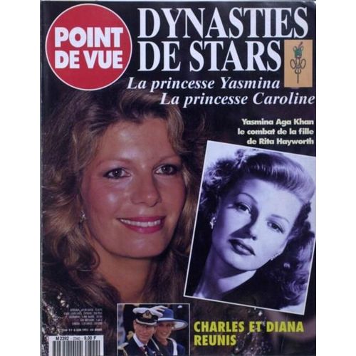 Point De Vue N 2340 Du 08/06/1993 - Dynasties De Stars - La Princesse Yasmina Aga Khan   -   Fille De Rita Hayworth   -    - La Princesse Caroline. Charles Et Diana Reunis.