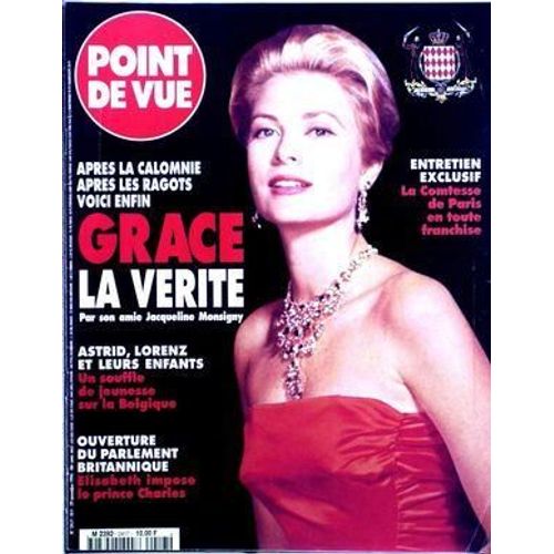 Point De Vue N 2417 Du 29/11/1994 - Grace  -   La Verite Par Son Amie Jacqueline Monsigny  -  La Comtesse De Paris  -  Astrid - Lorenz Et Leurs Enfants  -  Ouverture Du Parlement Britannique  -   Elisabeth Impose La Prince Charles.
