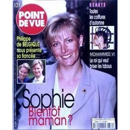 Point De Vue N 2670 Du 22/09/1999 - Mohammed Vi  -   Le Roi Qui Veut Briser Les Tabous  -  Philippe De Belgique Et Sa Fiancee  -  Sophie Bientot Maman.