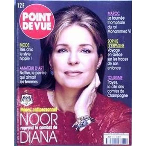 Point De Vue N 2675 Du 27/10/1999 - Maroc  -   La Tournee Du Roi Mohammed Vi  -  Sophie D'espagne  -   Voyage En Grece  -  Tourisme  -   Troyes  -  Mode -  Amateur D'art  -   Nattier - Le Peintre Qui Aimait Les Femmes  -  Mines Antipersonnel  -  ...