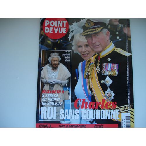 Point De Vue  N 3383  Charles Roi Sans Couronne