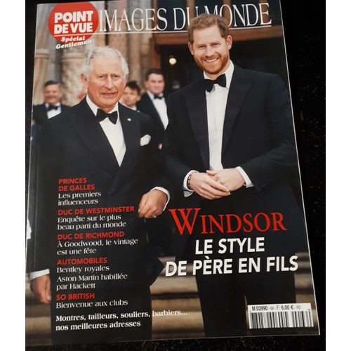 Point De Vue Spcial Gentleman Images Du Monde, Windsor Le Style De Pre En Fils 66