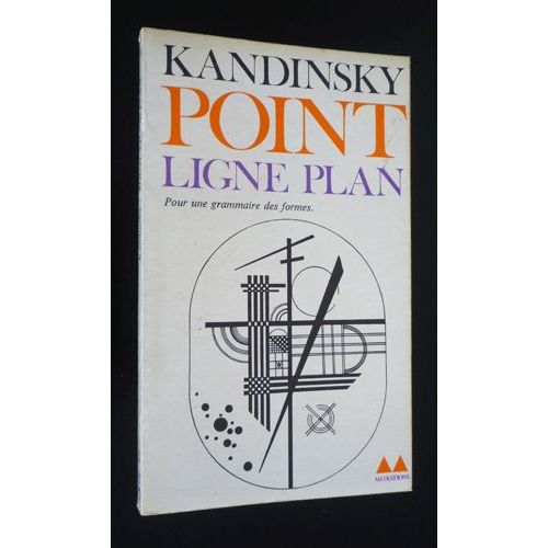Point-Ligne-Plan   de Wassily Kandinsky  Format Broch 